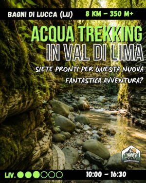 Scesta Canyon Adventure: Acquatrekking Selvaggio nel Cuore della Val di Lima - sab 30/08
